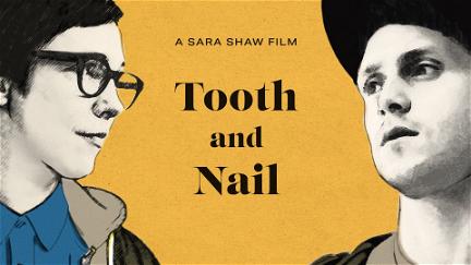 Tooth and Nail poster