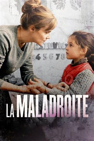 La Maladroite poster