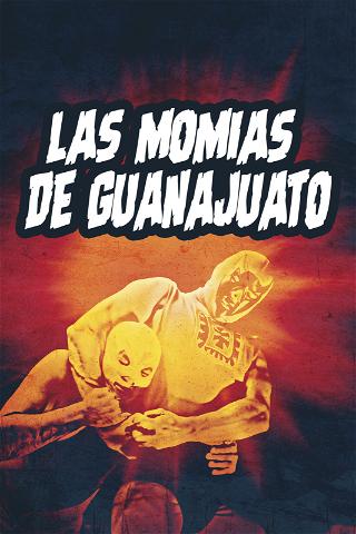 Las momias de Guanajuato poster