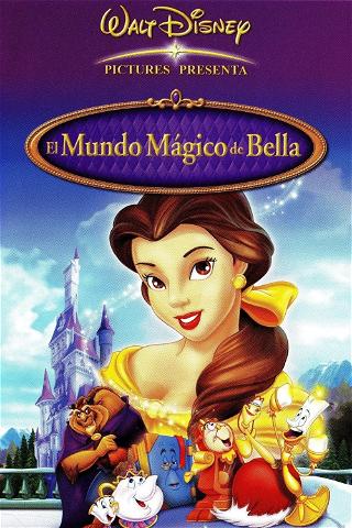 El Mundo Mágico de Bella poster