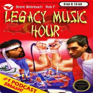 The Legacy Music Hour Video Game Music Podcast poster