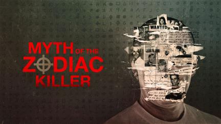 Myth of the Zodiac Killer poster