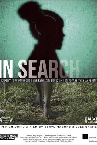 In Search… A journey to womanhood poster