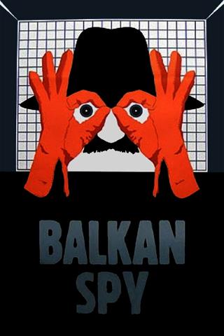 Balkan Spy poster