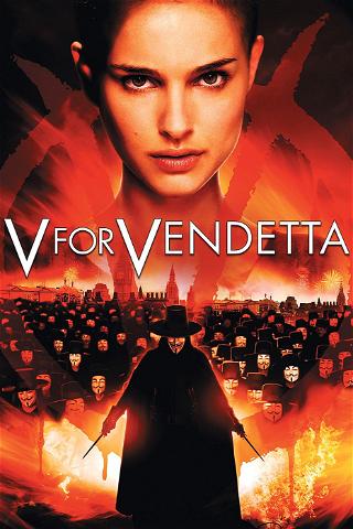 Ver 'V de Vendetta' online (película completa) | PlayPilot
