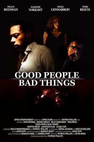 Good People, Bad Things poster