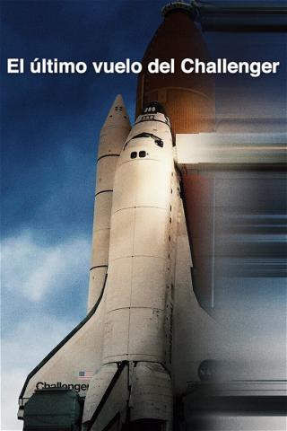 El último vuelo del Challenger poster