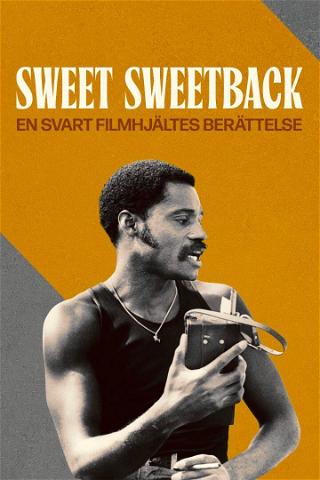 Sweet Sweetback – en svart filmhjältes berättelse poster