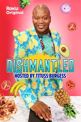 Dishmantled poster