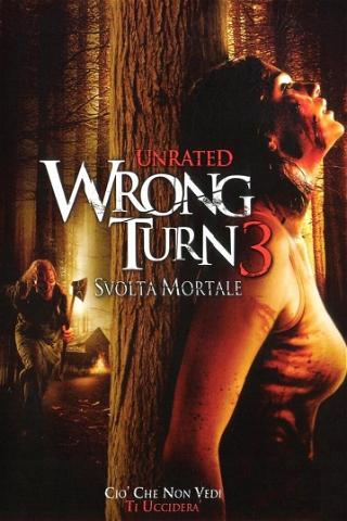 Wrong Turn 3 - Svolta mortale poster