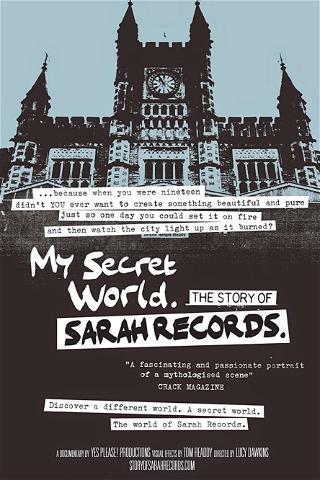 My Secret World: The Story of Sarah Records poster