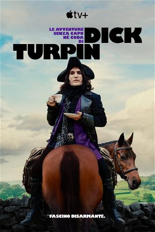 Le avventure senza capo né coda di Dick Turpin poster