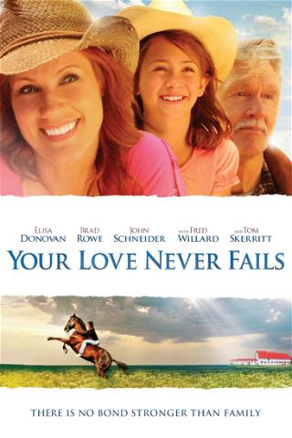 Your Love Never Fails poster