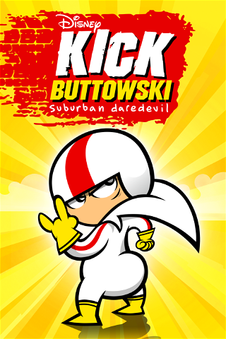 Kick Buttowski Forstadens vovehals (Kick Buttowski: Suburban Daredevil) poster