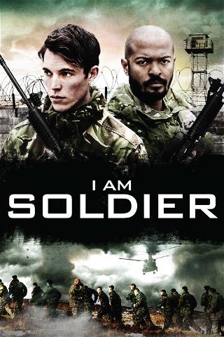 I am Soldier poster