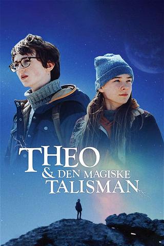Theo & Den Magiske Talisman poster