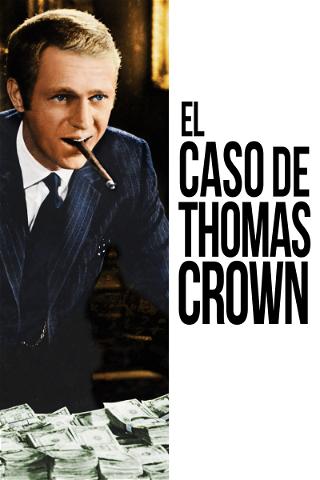 El caso de Thomas Crown poster