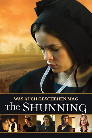Was auch geschehen mag - The Shunning poster
