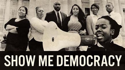 Show Me Democracy poster