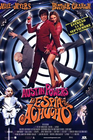 Austin Powers: La espía que me achuchó poster