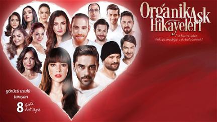 Organic Love Stories poster