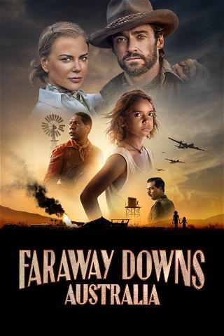 Faraway Downs -Australia- poster