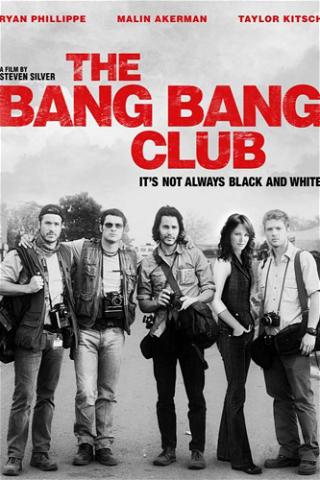 The Bang Bang Club poster
