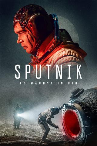 Sputnik: Es wächst in dir poster