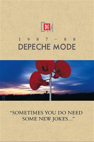 Depeche Mode: 1987–88 “Sometimes You Do Need Some New Jokes…” poster