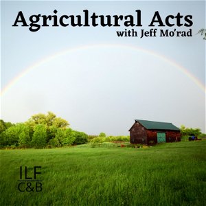 Agricultural Acts with Jeff Mo'rad poster