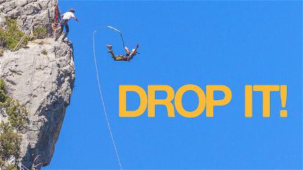 Drop It! poster
