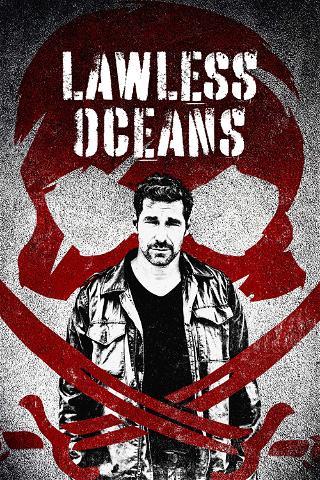 Lawless Oceans poster