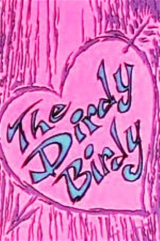 The Dirdy Birdy Redux poster