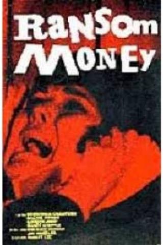 Ransom Money poster