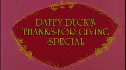 Daffy Duck's Thanks-for-Giving Special poster