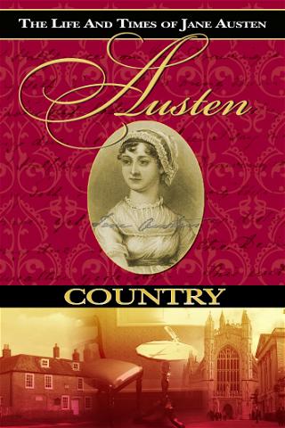 Jane Austen Country: The Life and Times of Jane Austen poster