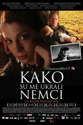 How I Was Stolen by the Germans poster