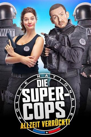 Die Super-Cops - Allzeit verrückt! poster