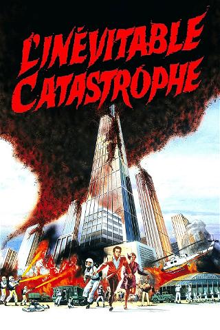 L'Inévitable Catastrophe poster