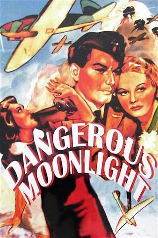 Dangerous Moonlight poster