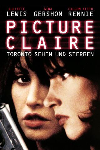 Picture Claire: Toronto sehen und sterben poster