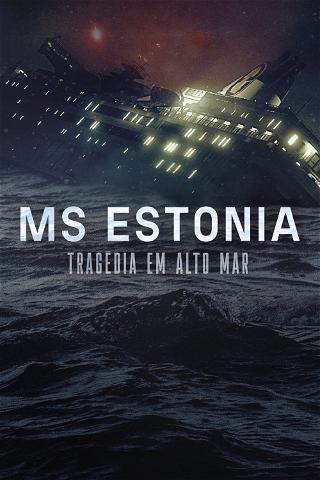 MS Estonia: Tragédia em Alto Mar poster