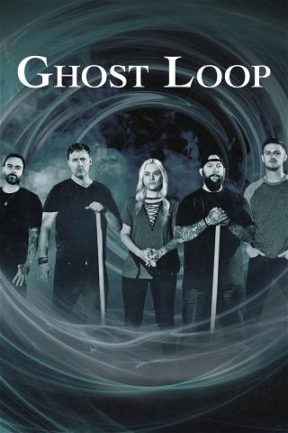 Ghost Loop : la menace des spectres poster
