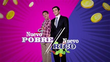Nuevo Rico Nuevo Pobre poster