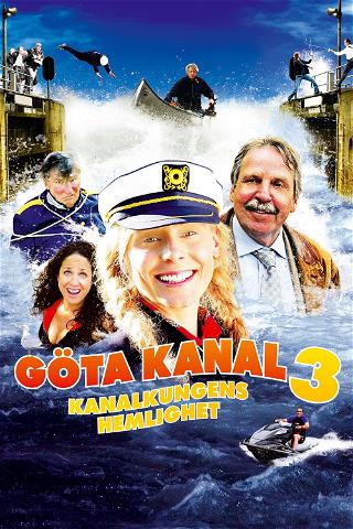 Göta kanal 3 – Kanalkungens hemlighet poster