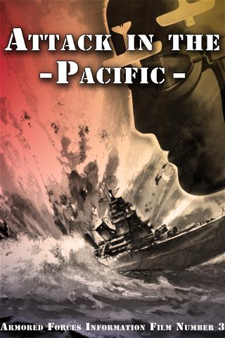 Attack in the Pacific poster