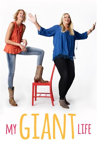 My Giant Life poster