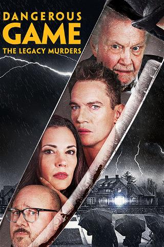 Dangerous Game: The Legacy Murders poster