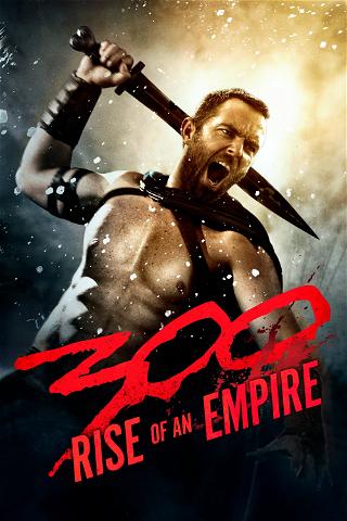 300 - A Ascensão do Império poster