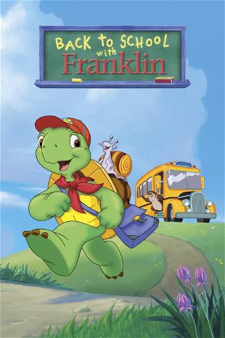 Franklins aufregende Schulzeit poster